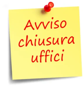 CHIUSURA DEGLI UFFICI NEL PERIODO DELEL FESTE